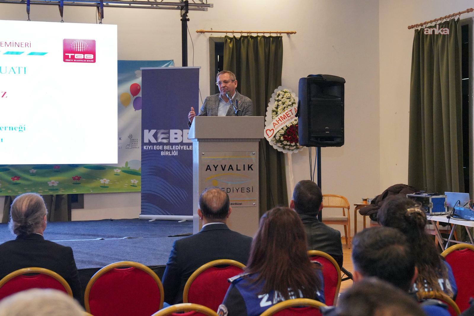 Kıyı Ege Belediyeler Birliği’nin bölgesel eğitimleri, Ayvalık’ta başladı