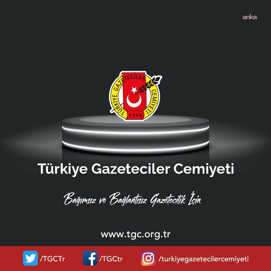 TGC: Meslektaşımız Alican Uludağ'ın bir an önce serbest bırakılmasını istiyoruz