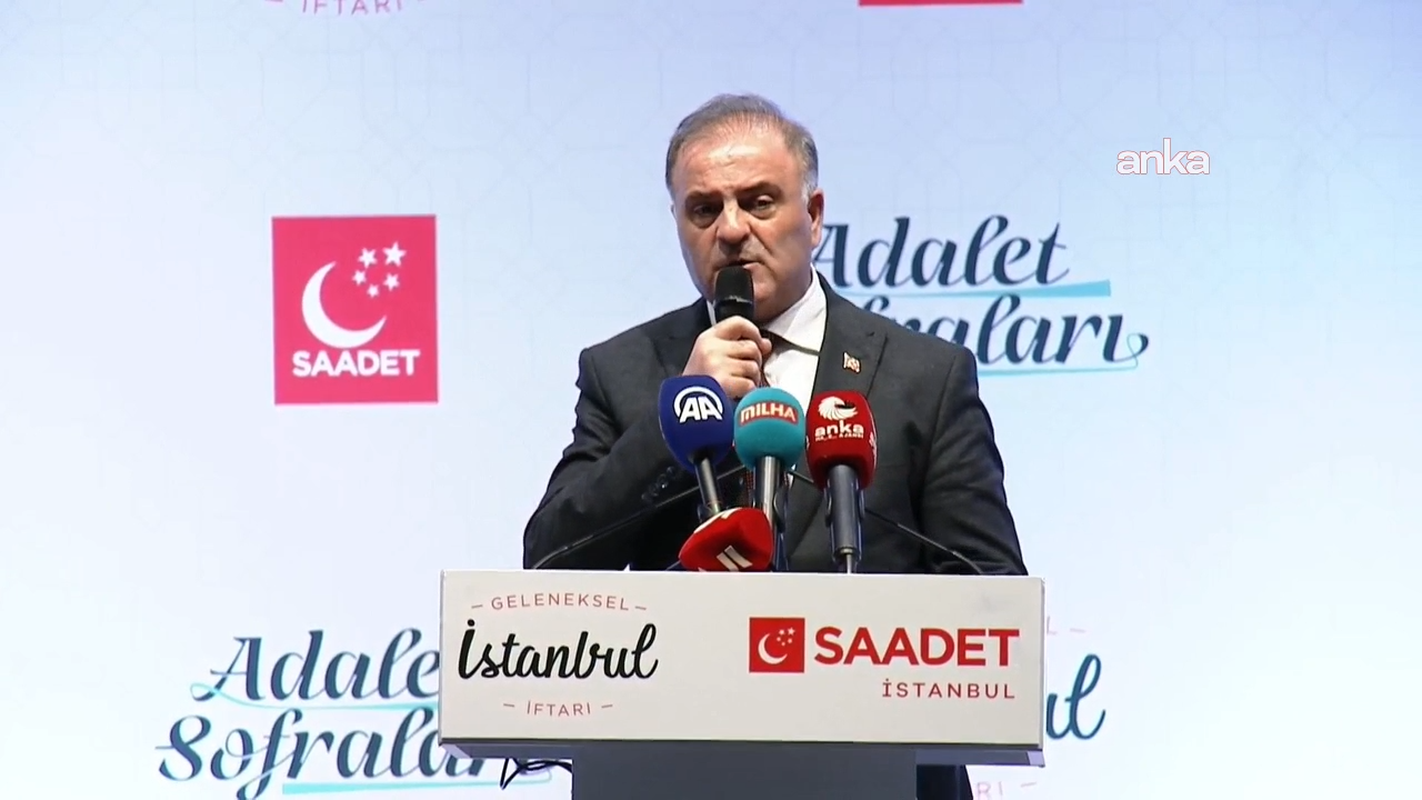 Saadet Partisi'nin Geleneksel İstanbul İftarı... Nuri Aslan: "Gazze'nin çığlığına asla kulaklarımızı kapatmadık"