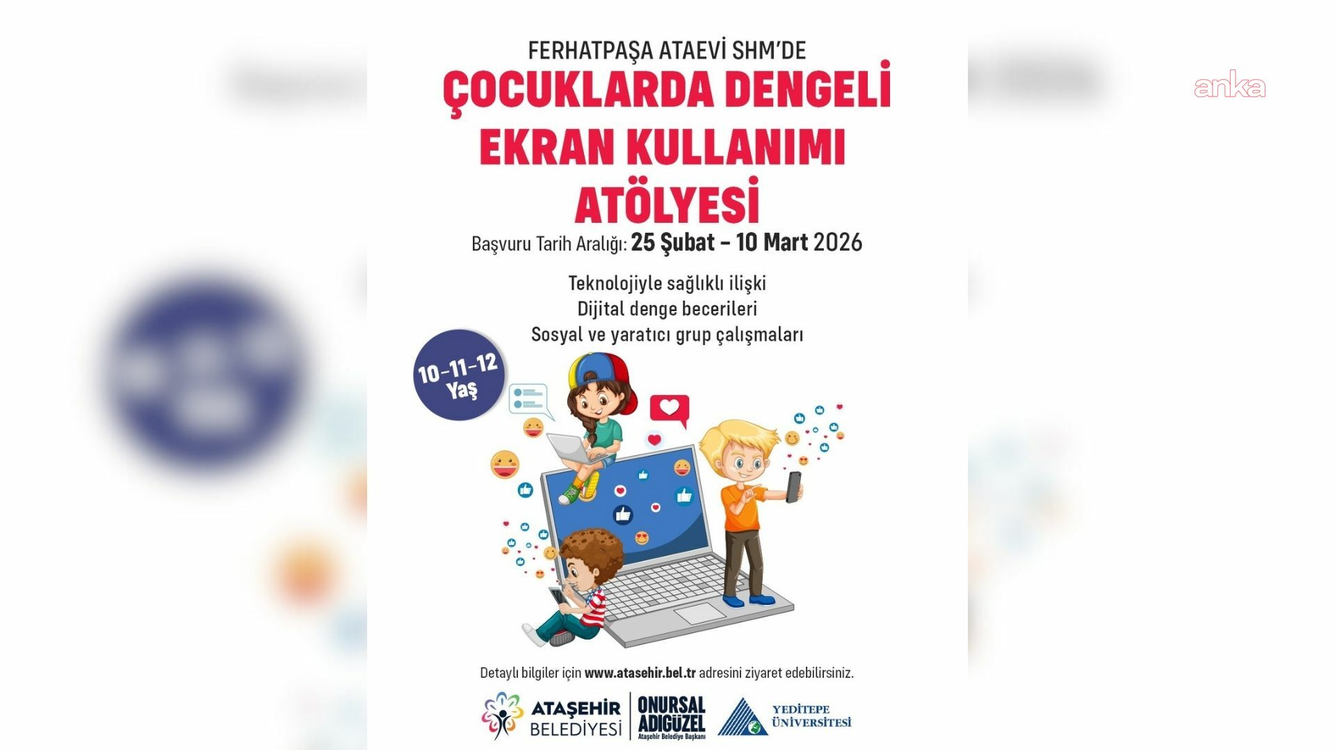 Ataşehir’de “Çocuklarda Dengeli Ekran Kullanımı” atölyesi düzenlenecek