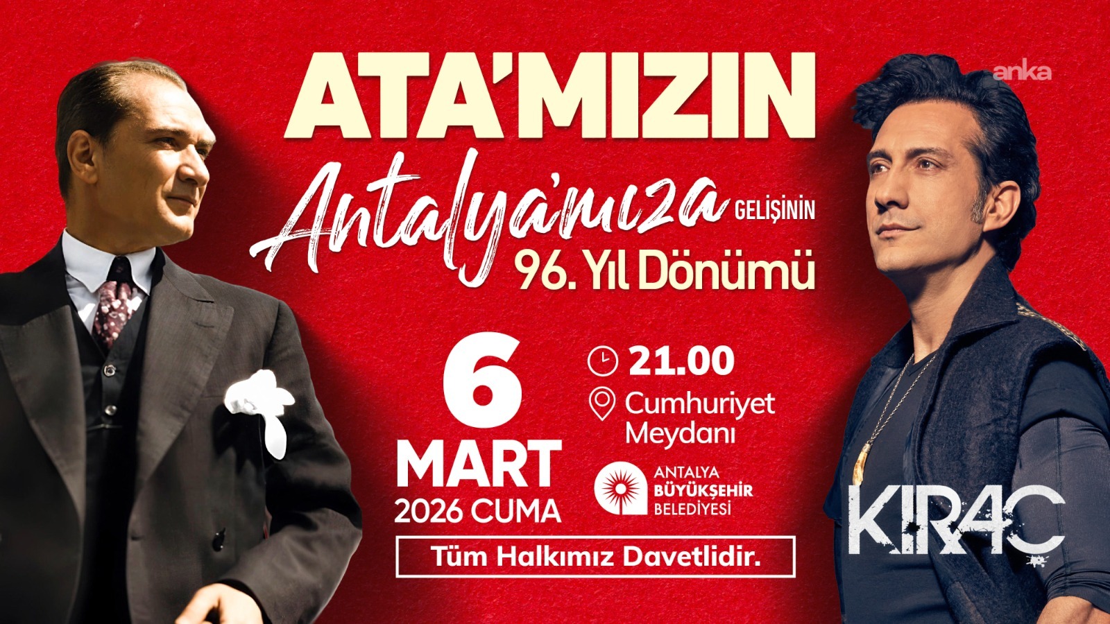 Atatürk’ün Antalya’ya gelişinin 96'ncı yıl dönümü, Kıraç konseri ile kutlanacak