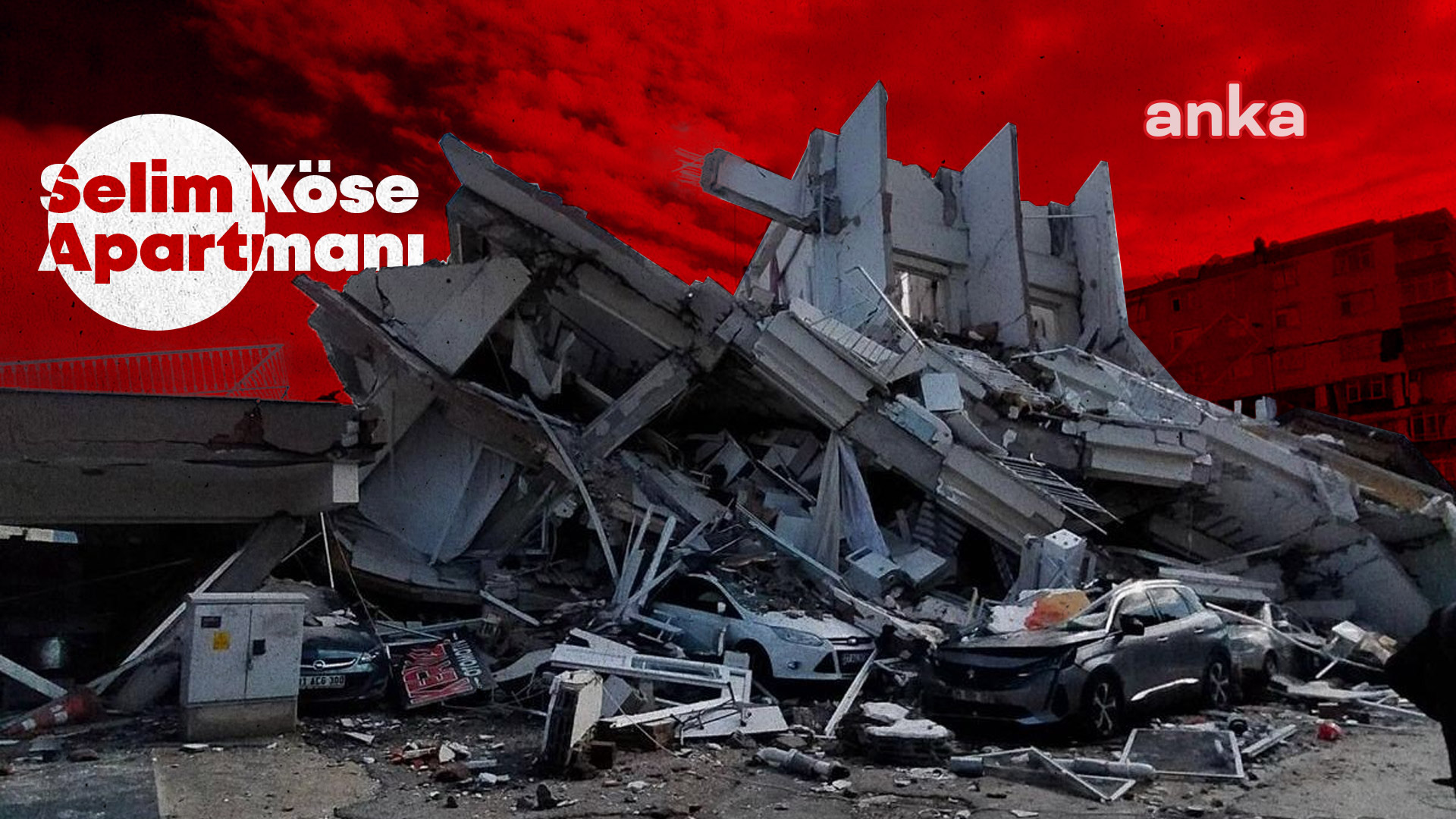 Depremde yıkılan Selim Köse Apartmanı davası… Bilirkişi raporu: Müteahhit, şantiye şefi, yapı denetim kuruluşu yetkilisi ve belediye görevlileri asli kusurludur