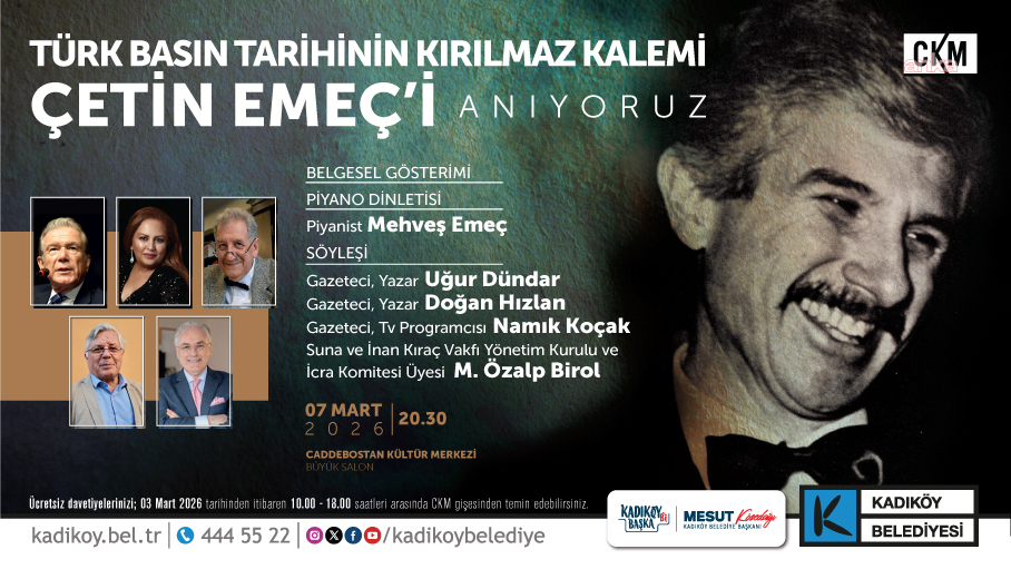Çetin Emeç, Kadıköy Caddebostan Kültür Merkezi'nde anılacak