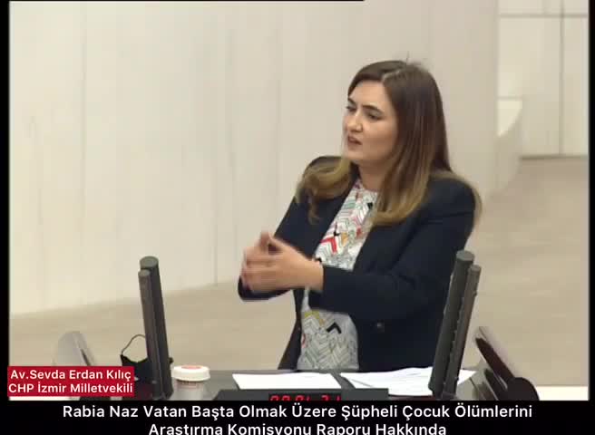 CHP’Lİ ERDAN KILIÇ: RABİA NAZ VATAN’A NE OLDU’ SORUSU VİCDANLARDA KARA LEKE