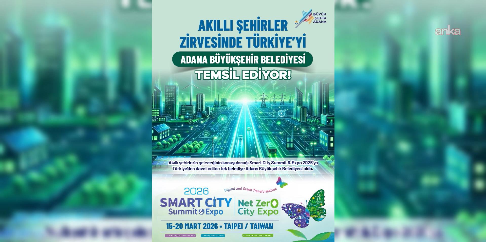 Adana Büyükşehir Belediyesi, Akıllı Şehir Zirvesi için Tayvan’a davet edildi