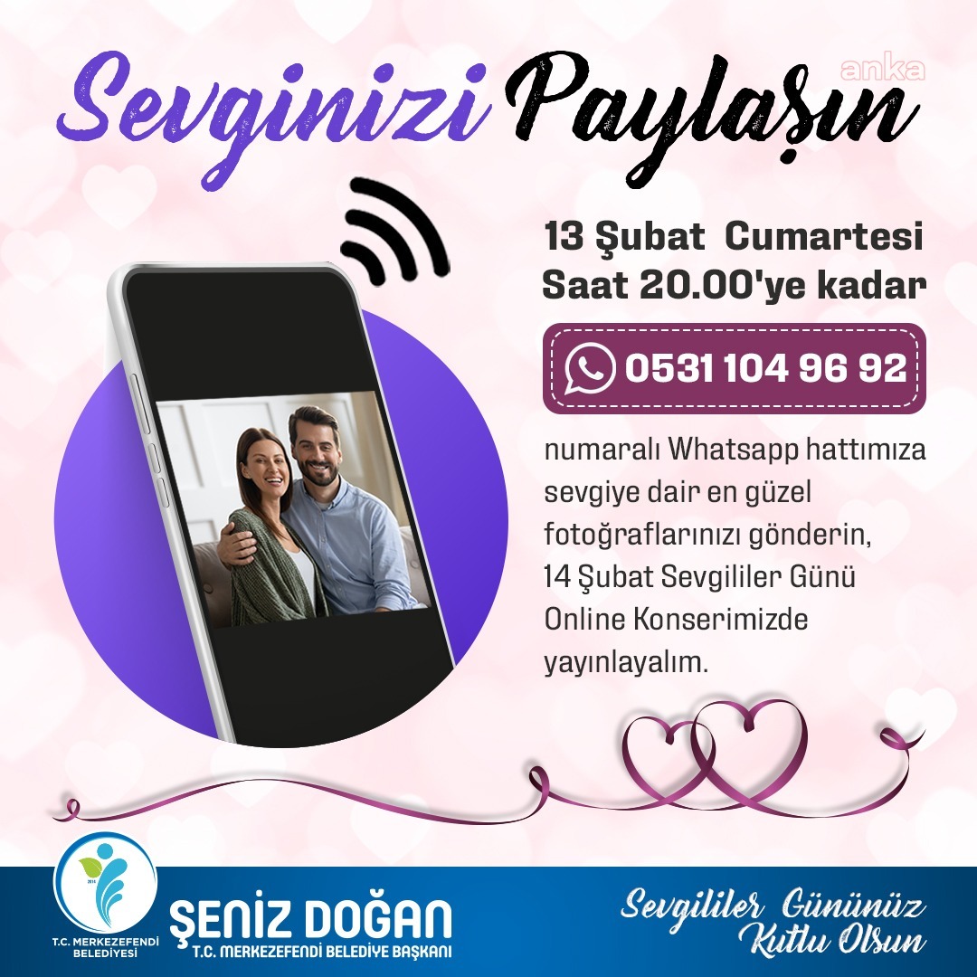 MERKEZEFENDİ BELEDİYESİ'NDEN SEVGİLİLER GÜNÜ’NE ÖZEL ONLINE KONSER