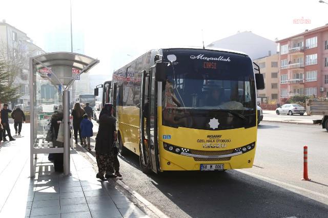 Aksaray'da dolmuş ücretlerine zam
