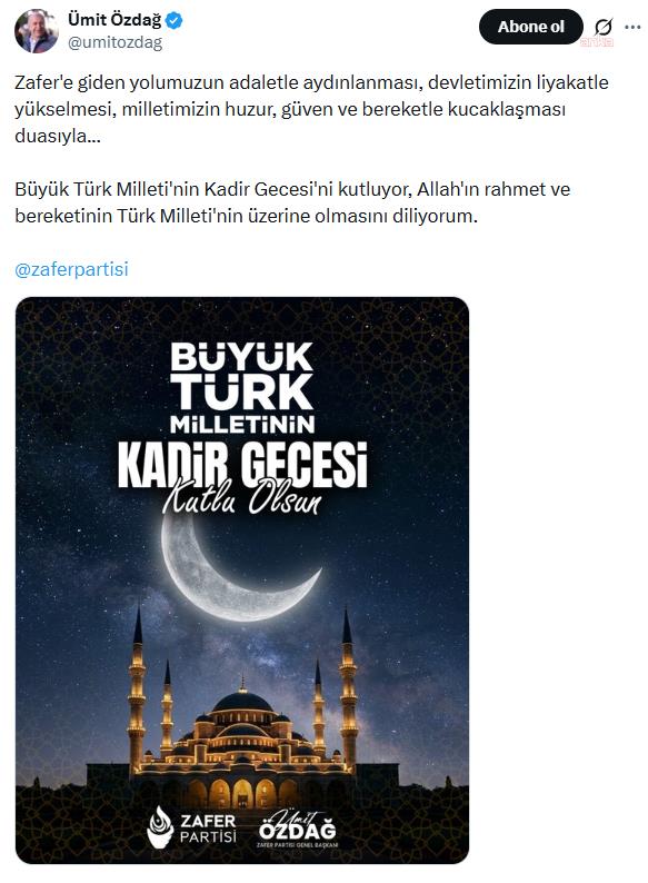 Zafer Partisi Genel Başkanı Özdağ'dan, Kadir Gecesi mesajı