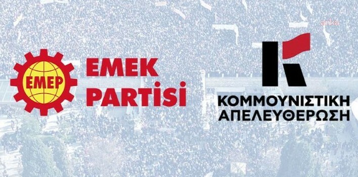 EMEP ve Yunanistan Komünist Kurtuluş'tan ortak açıklama: "ABD ve İsrail'e, Türkiye ve Yunanistan'dan yardım yapılmasını reddetmeliyiz"