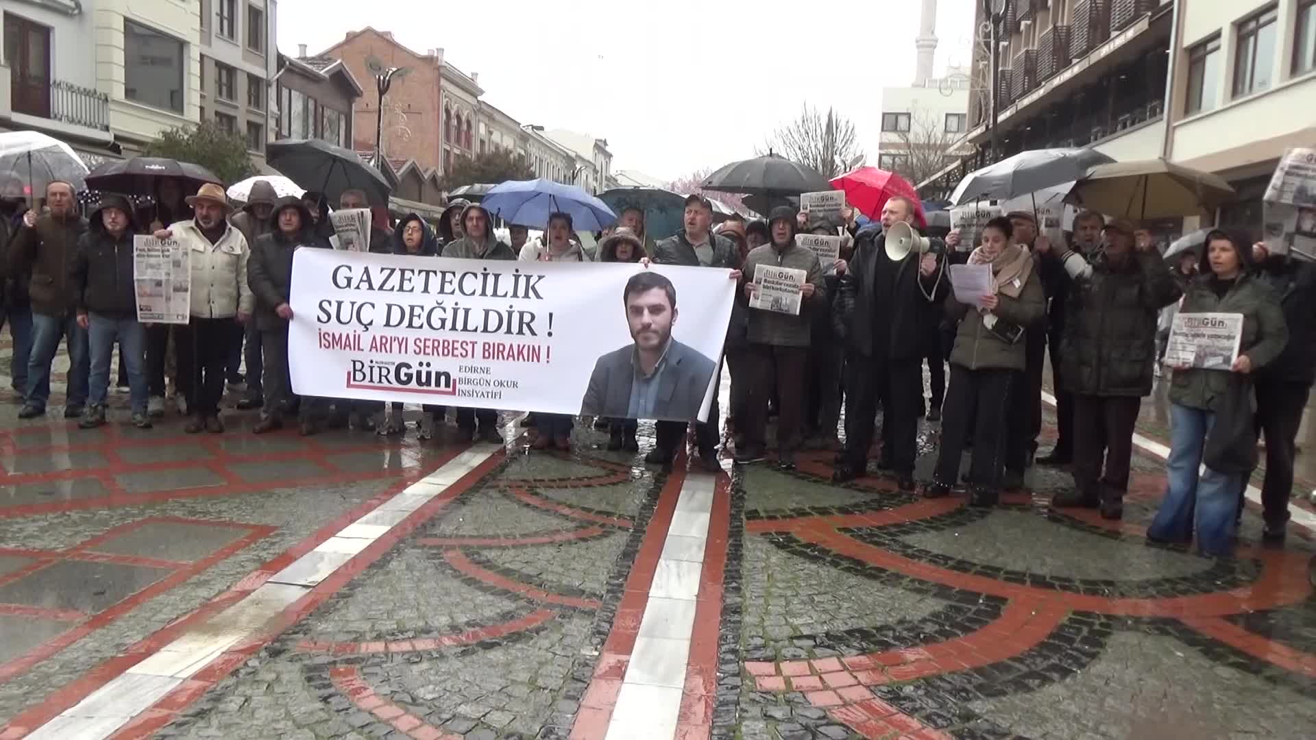 Edirne'de gazeteciler meslektaşları İsmail Arı için sokaklara çıktı: İsmail Arı’yı derhal serbest bırakın