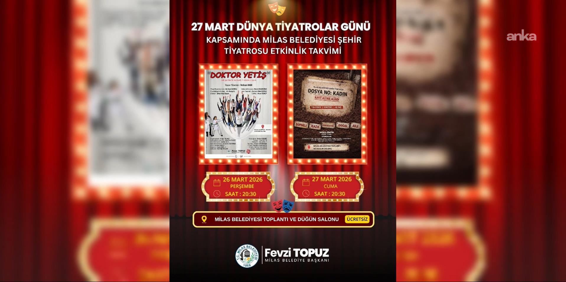 Milas'ta Dünya Tiyatrolar Günü’ne özel iki oyun sanatseverlerle buluşacak