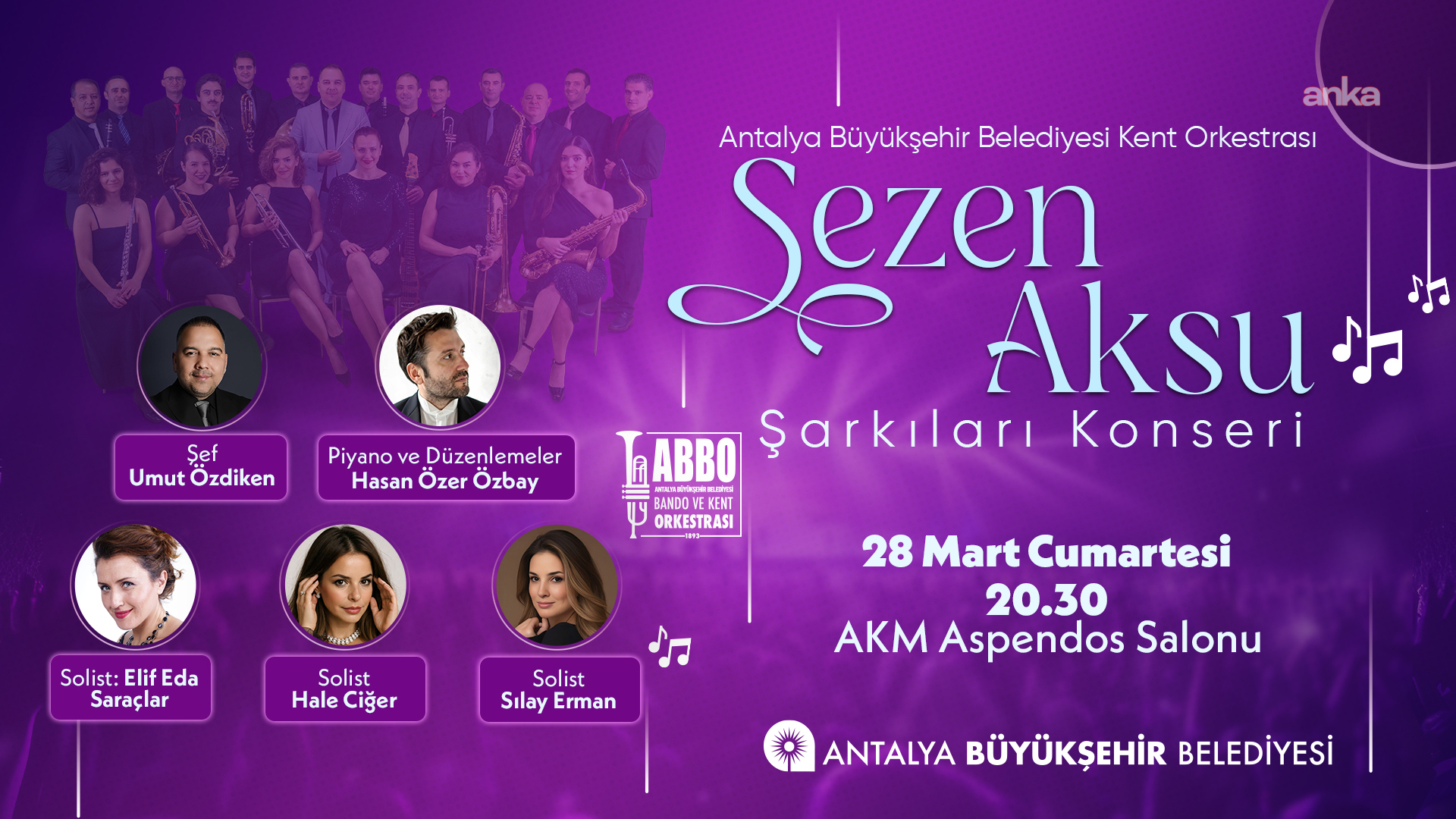 Antalya Büyükşehir Belediyesi Bando ve Kent Orkestrası’ndan Sezen Aksu şarkıları konseri