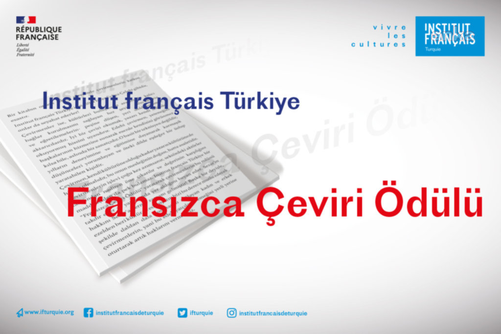 FRANSIZ KÜLTÜR MERKEZİ 20 BİN TL ÖDÜLLÜ ÇEVİRİ YARIŞMASI DÜZENLEDİ
