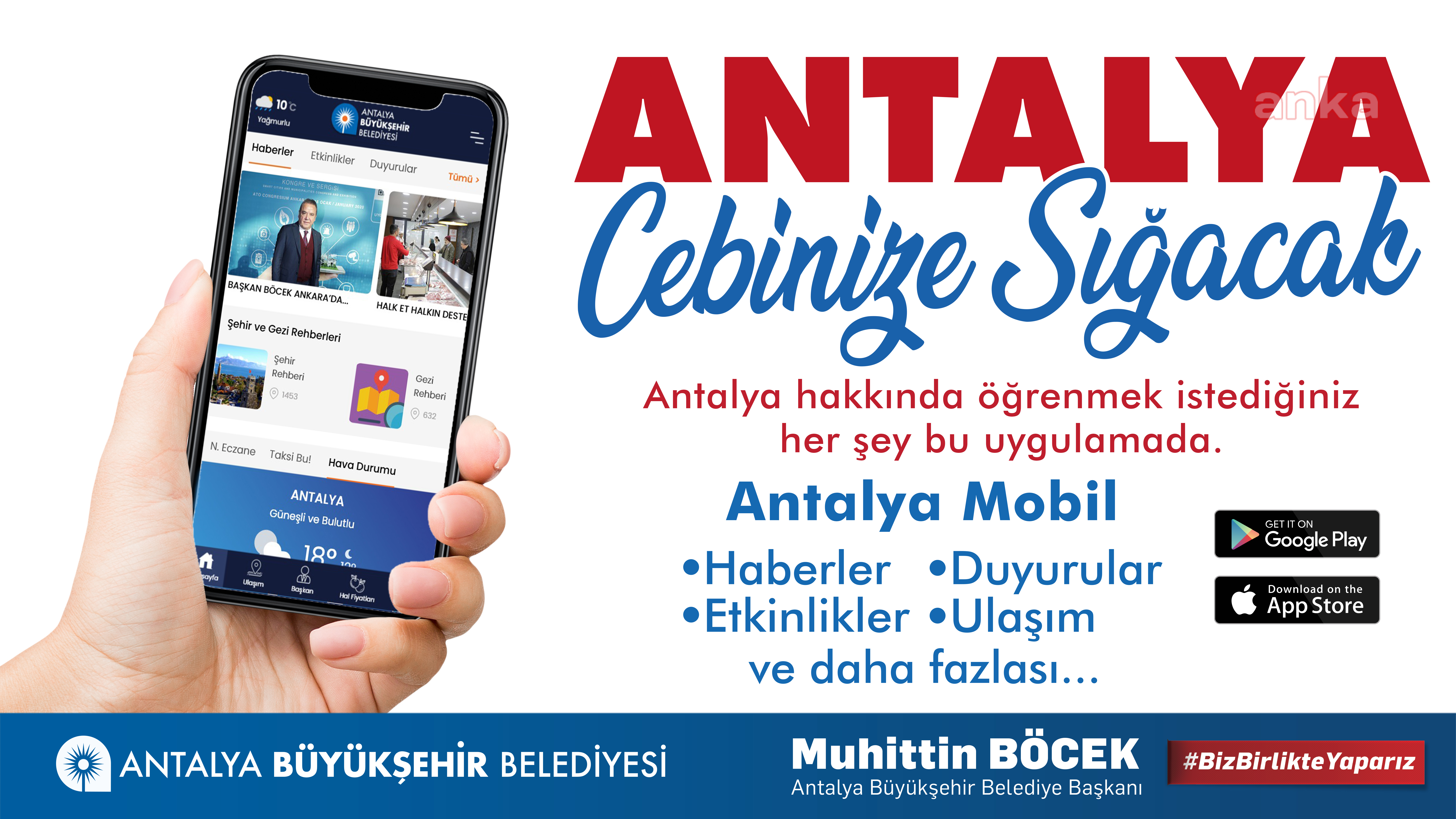 ANTALYA BÜYÜKŞEHİR'İN MOBİL UYGULAMASI YAYINDA