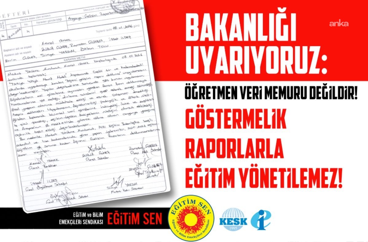 Eğitim Sen, MEB’in "Öğrenci Gelişim Raporu" uygulamasından vazgeçmesini istedi