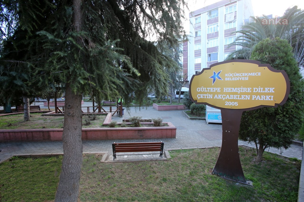 KÜÇÜKÇEKMECE BELEDİYESİ DİLEK HEMŞİRE’NİN ADINI PARKTA YAŞATIYOR
