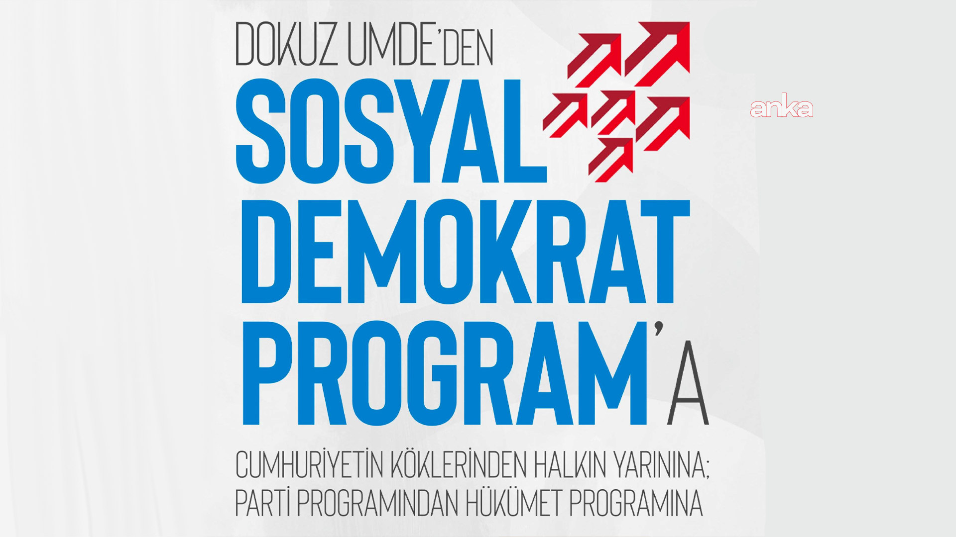 CHP ve SDD’den "Dokuz Umde’den Sosyal Demokrat Programa” etkinliği