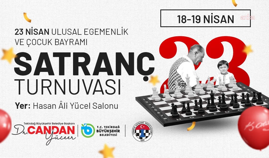 Tekirdağ Büyükşehir Belediyesi'nde 23 Nisan'a özel "Satranç Turnuvası"