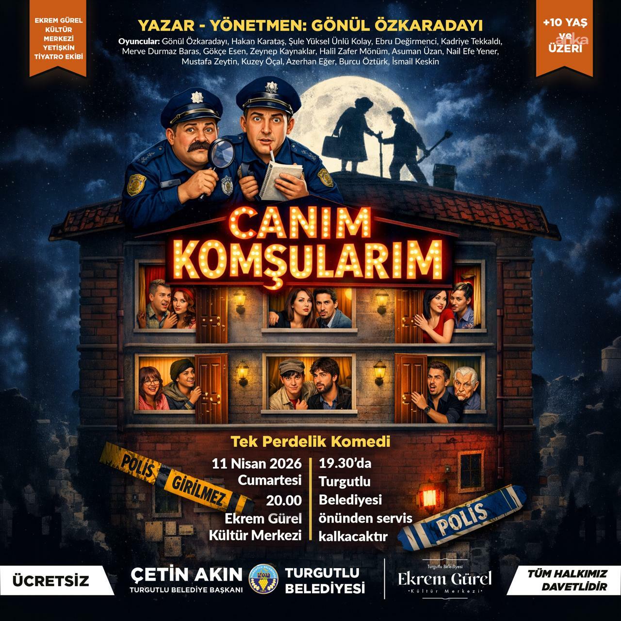 "Canım Komşularım" oyunu, Turgutlu'da prömiyer yapacak