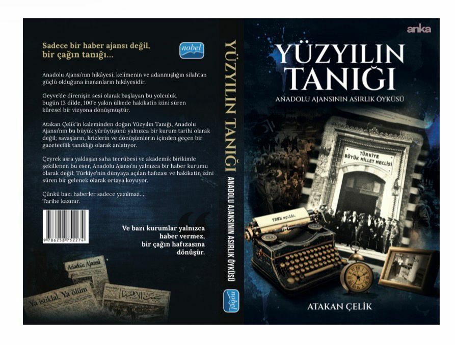 “Yüzyılın Tanığı: Anadolu Ajansı’nın Asırlık Öyküsü” adlı kitap yayımlandı
