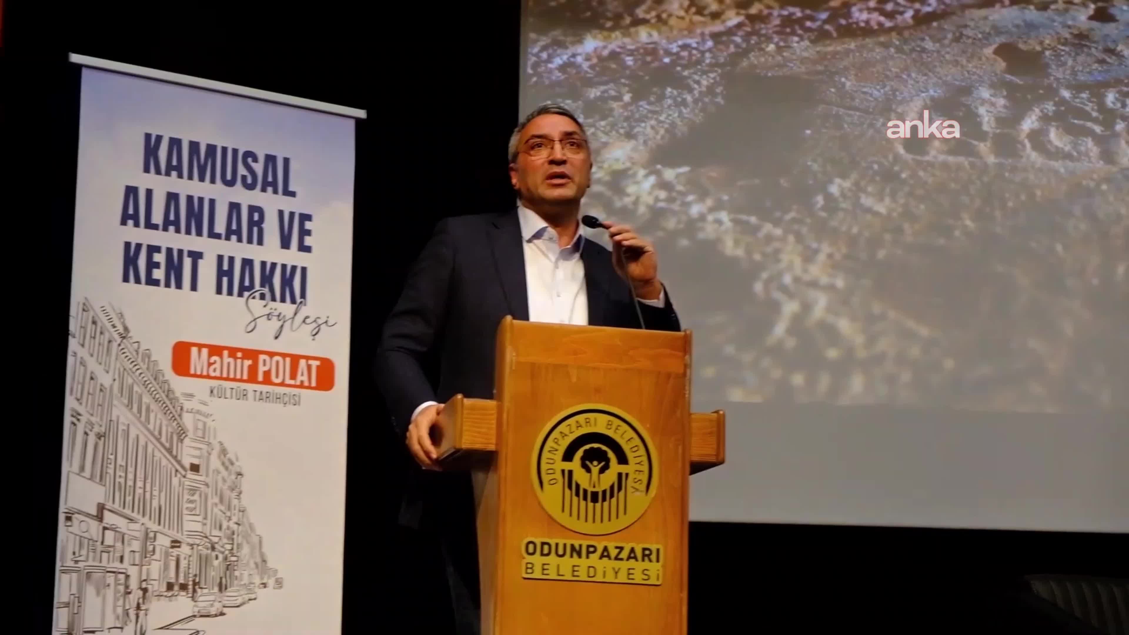 İBB Genel Sekreter Yardımcısı Polat, Eskişehir'de “Kamusal Alanlar ve Kent Hakkı” konulu söyleşide konuştu