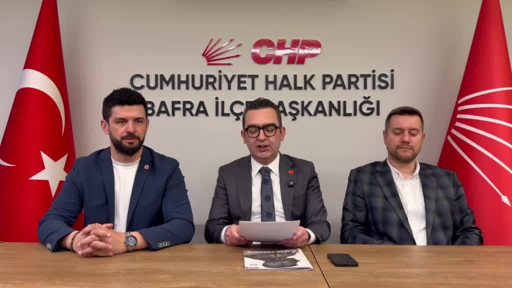 CHP Bafra İlçe Başkanı Dönüm: "AK Partililerin yakınları, Bafra'yı görmeden belediyede memur yapılıyor"