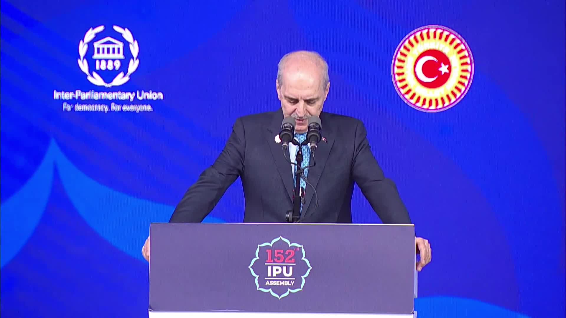 PAB 152'nci Genel Kurulu... TBMM Başkanı Kurtulmuş: "Vicdanı temsil ettiğini söyleyen merkezler, acıyı seyretmekle yetinmektedir"