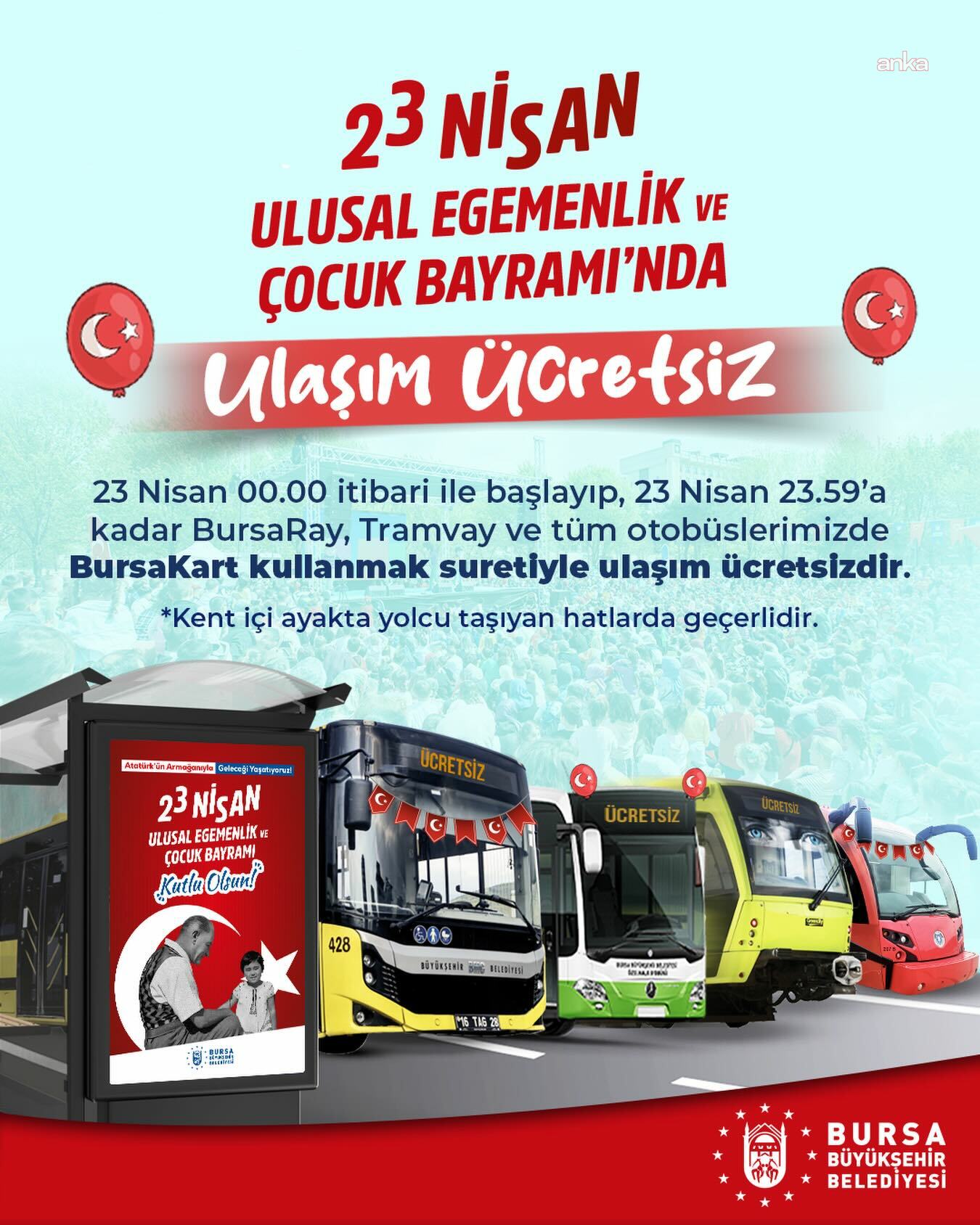 Bursa’da 23 Nisan’da toplu ulaşım ücretsiz