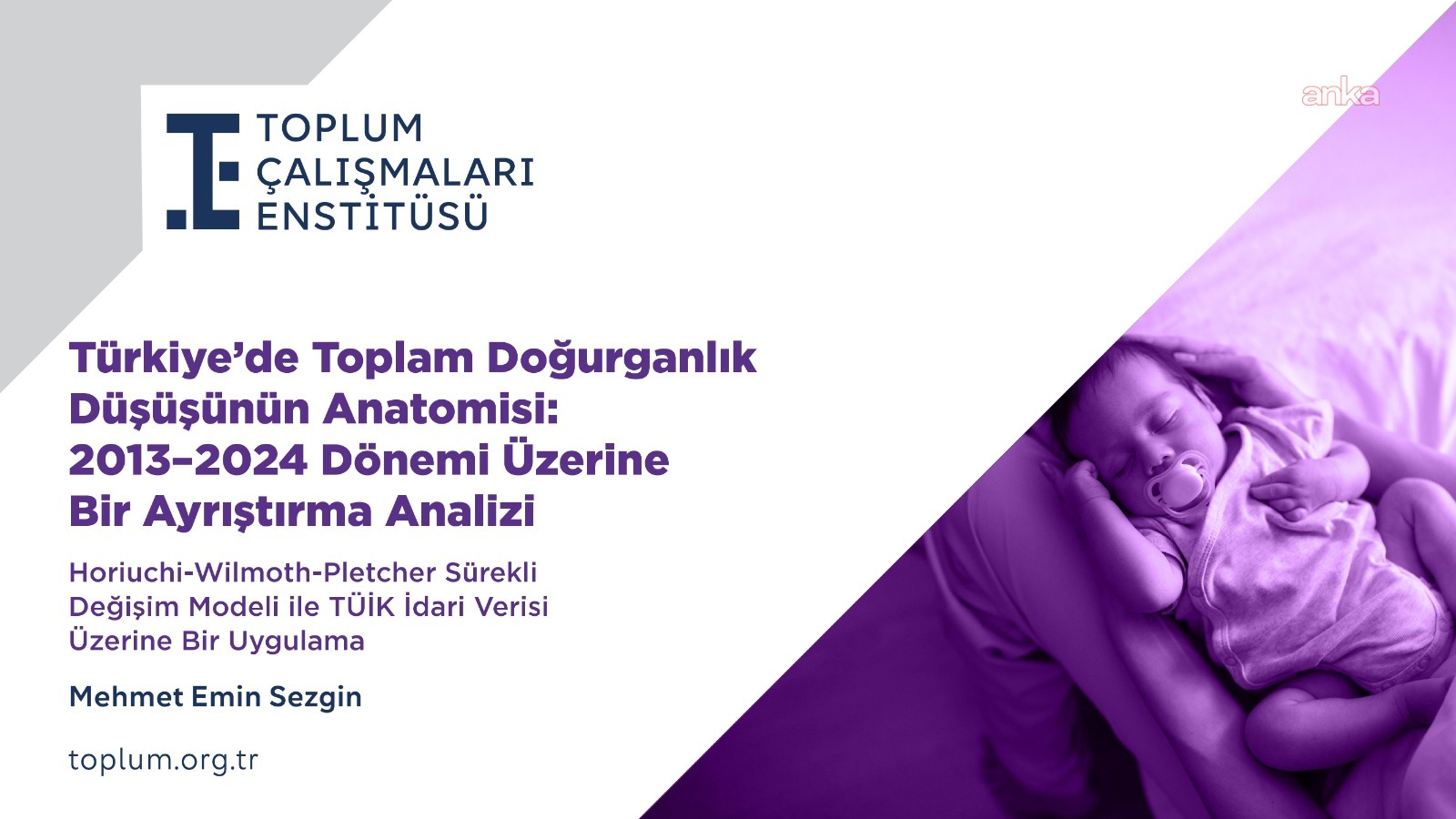 Toplum Çalışmaları Enstitüsü’nden yeni rapor: Türkiye’nin doğurganlık hızında ciddi kırılma yaşanıyor