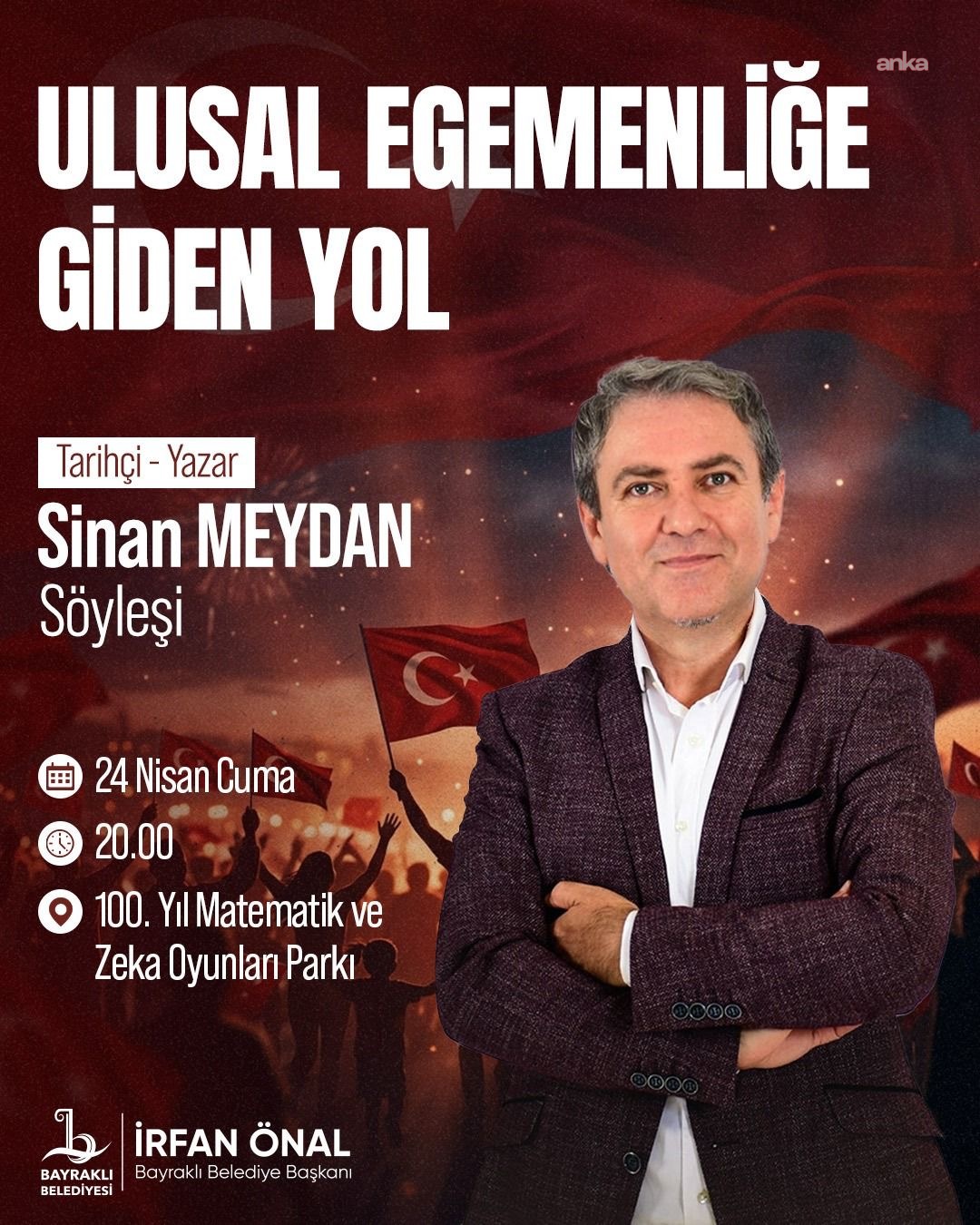 Bayraklı'da 23 Nisan programı Sinan Meydan söyleşisi ile tamamlanıyor