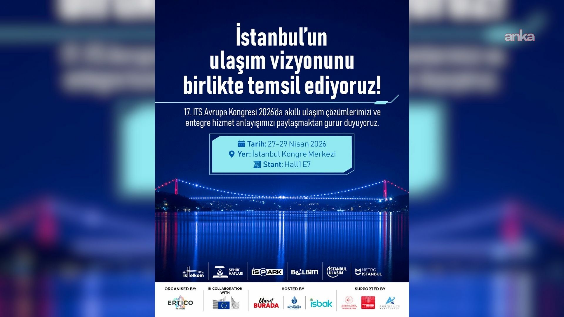 İstanbul’da Akıllı Ulaşım Zirvesi: 17’nci ITS Avrupa Kongresi’ne son 3 gün