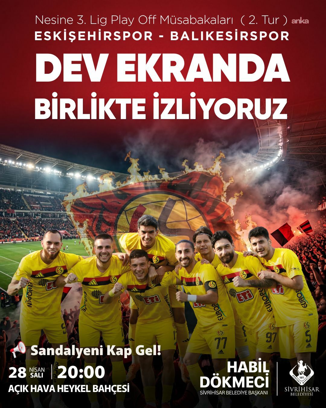 Sivrihisar’da Eskişehirspor maçı dev ekranda izlenecek