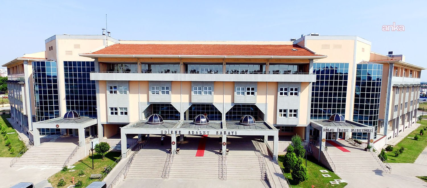 "Rüşvet" suçlamasından yargılanan eski Edirne Belediyesi İmar Müdürü ve Belediye Meclis Üyesi ilk duruşmada tahliye edildi