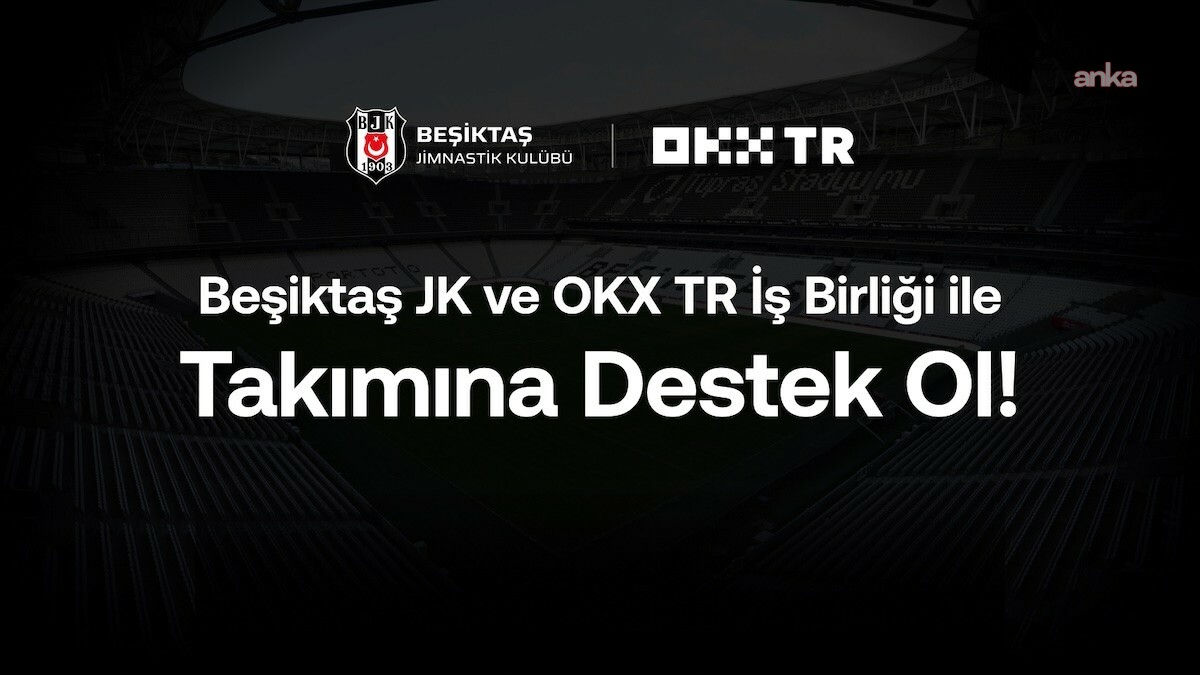 Beşiktaşlıların OKX TR’de gerçekleştirdiği her işlem, kulübe katkı sağlayacak