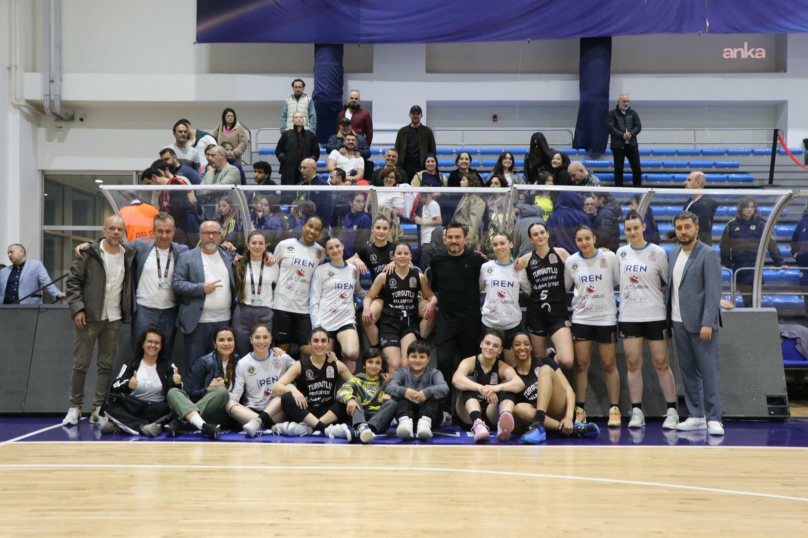 Turgutlu Belediyesi Kadın Basketbol Takımı, gözünü final serisine çevirdi