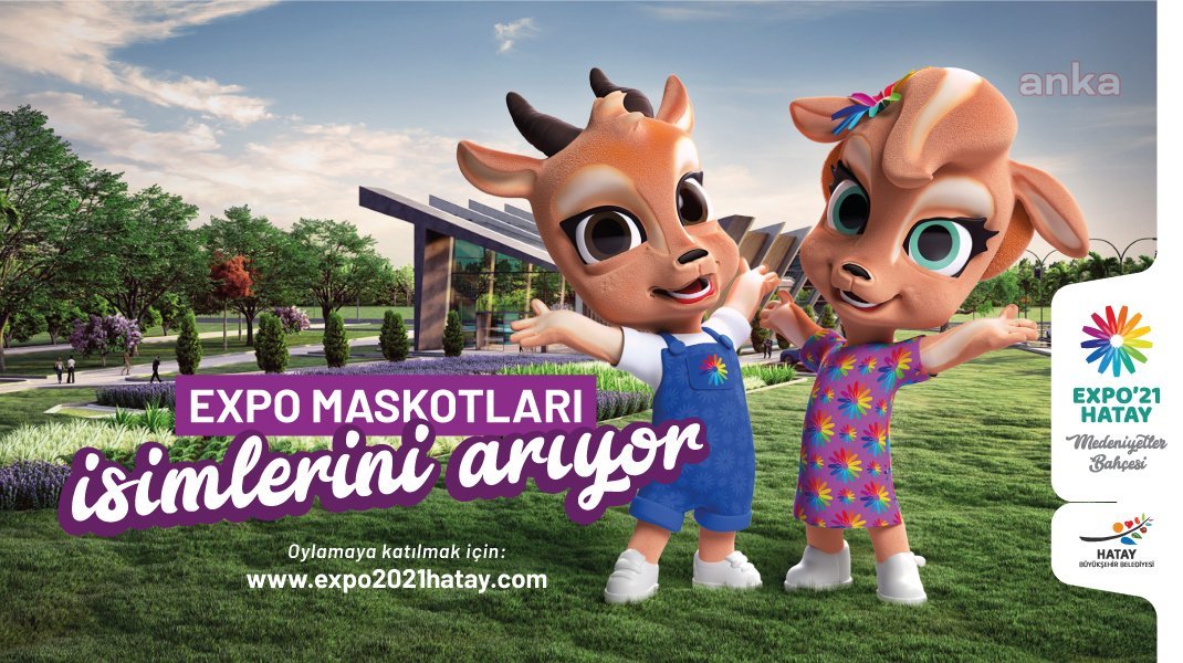 EXPO 2021 HATAY'IN MASKOTLARI, İSİMLERİNİ ARIYOR (mç)