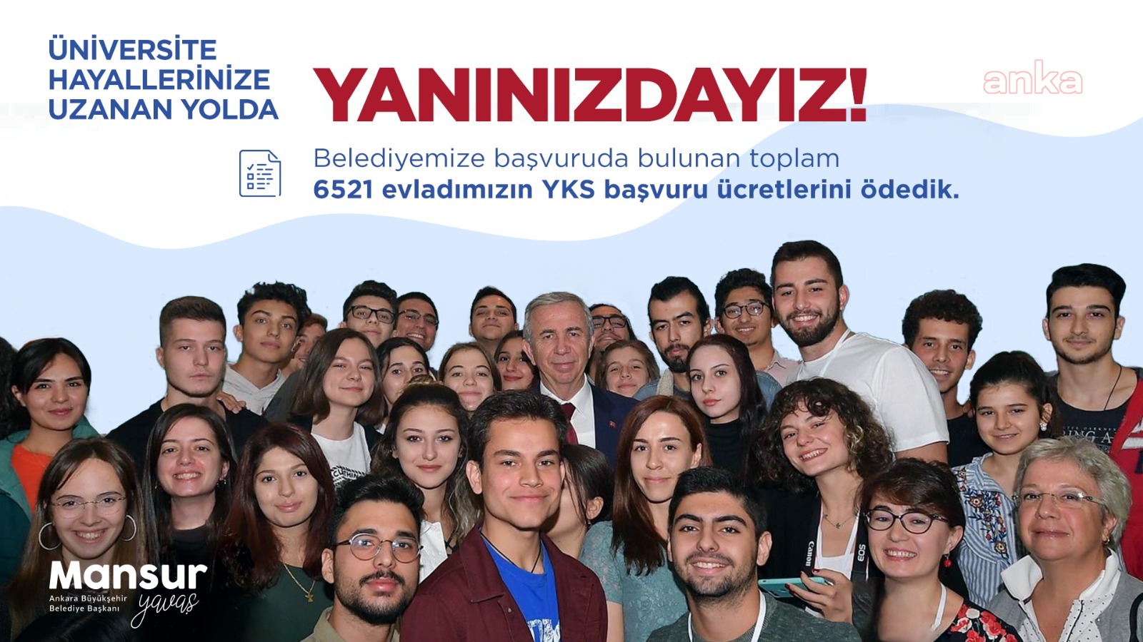 MANSUR YAVAŞ, ANKARA'DA 6 BİN 521 ÖĞRENCİNİN YKS ÜCRETLERİNİ ÖDEDİ