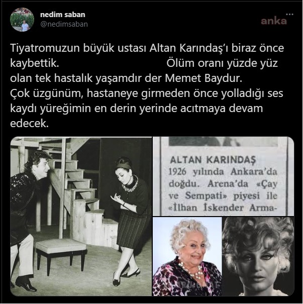 OYUNCU ALTAN KARINDAŞ YAŞAMINI YİTİRDİ