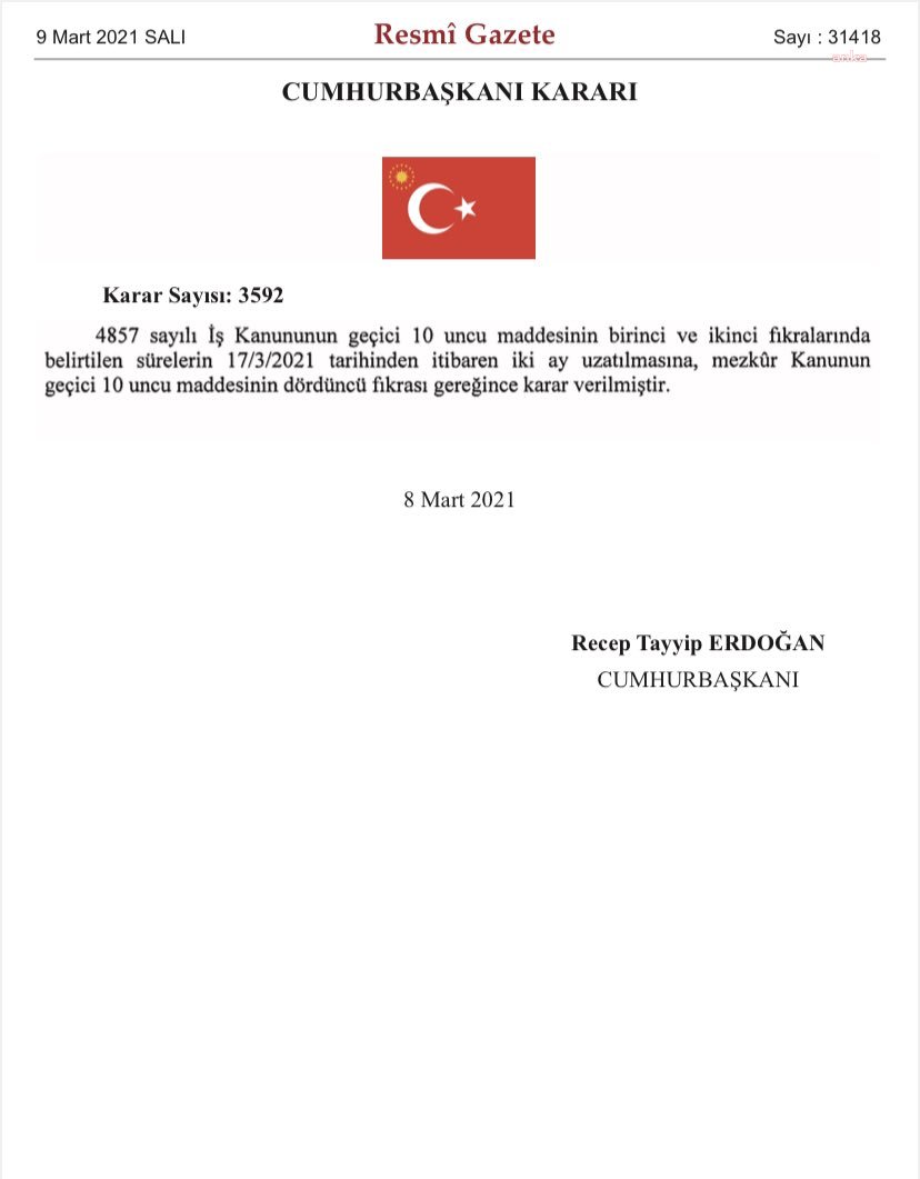 İŞTEN ÇIKARMA YASAĞI 2 AY SÜREYLE UZATILDI