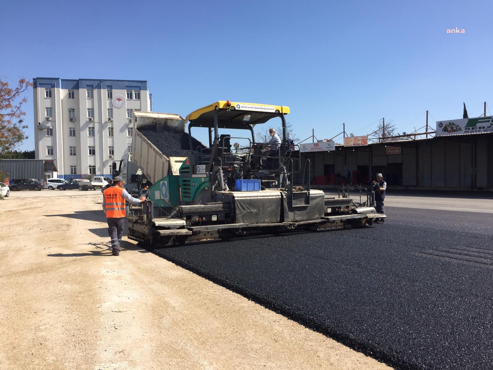 ANTALYA TOPTANCI HALİ'NDE ASFALT SEVİNCİ