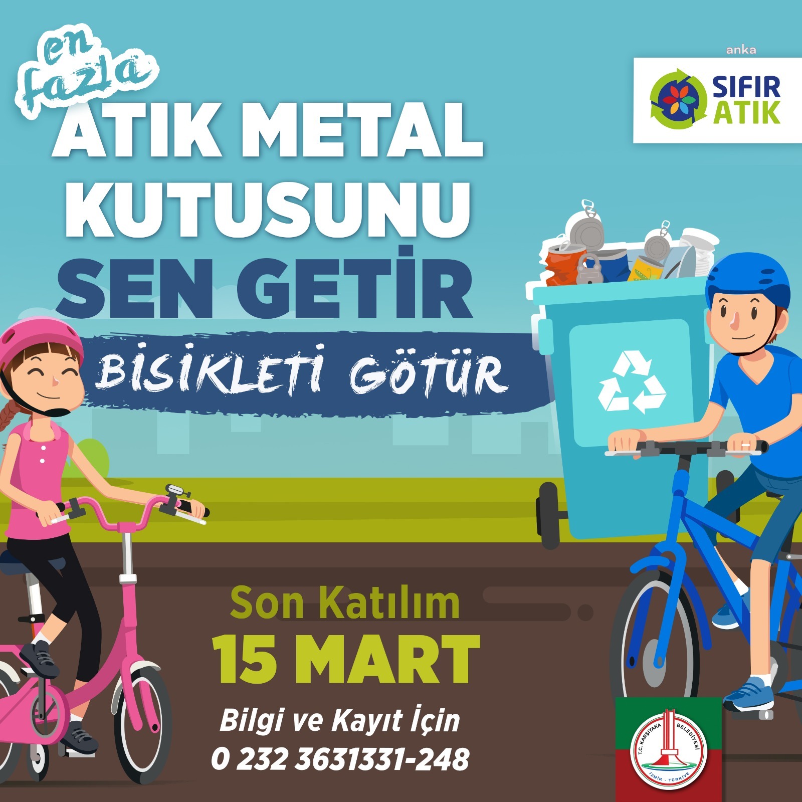 KARŞIYAKA BELEDİYESİ'NDEN ÇEVRE İÇİN YENİ KAMPANYA: "ATIK METAL KUTUSUNU GETİR, BİSİKLETİNİ GÖTÜR"