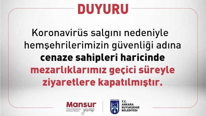 ANKARA’DA MEZARLIKLAR ZİYARETE KAPANDI