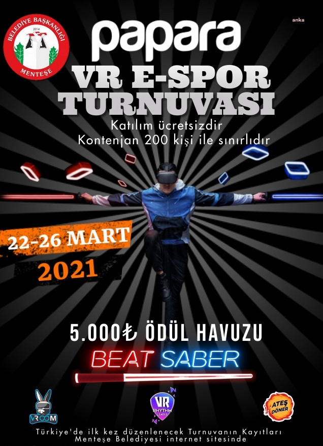 TÜRKİYE'NİN İLK VR E-SPOR TURNUVASI, MENTEŞE'DE DÜZENLENİYOR