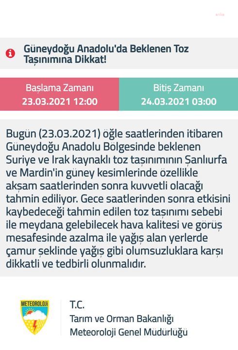 METEOROLOJİ'DEN GÜNEYDOĞU ANADOLU İÇİN TOZ TAŞINIMI UYARISI