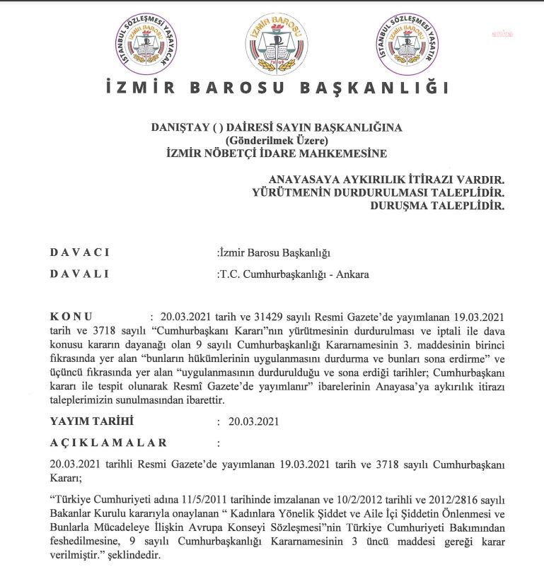 İSTANBUL SÖZLEŞMESİ'NİN FESHEDİLMESİNE İZMİR BAROSU'NDAN DAVA!