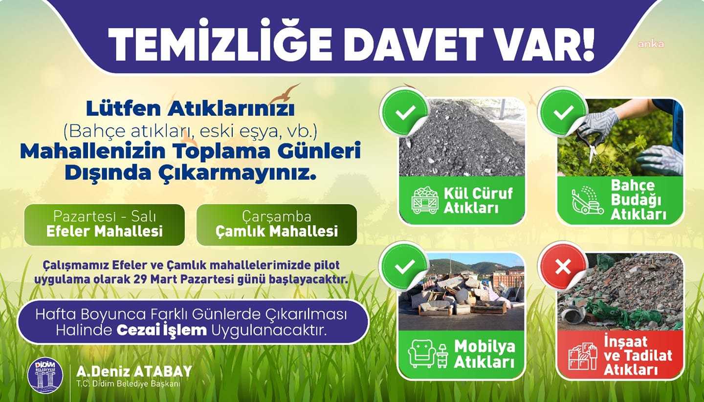 DİDİM’DE TEMİZLİĞE DAVET VAR