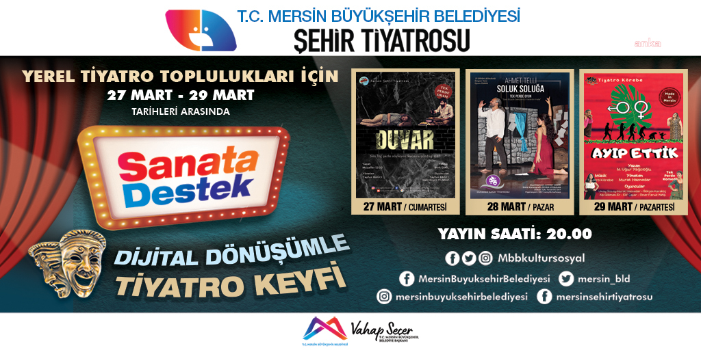 MERSİN BÜYÜKŞEHİR’DEN 16 SANAT EMEKÇİSİNE "DÜNYA TİYATRO GÜNÜ"NDE ANLAMLI DESTEK