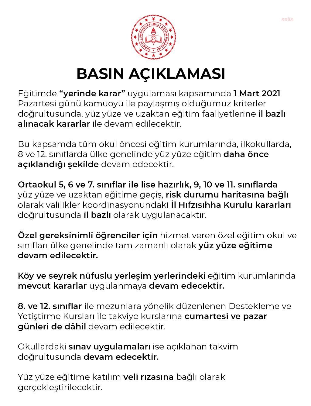 MEB'DEN YENİ DÖNEM AÇIKLAMASI: "UYGULAMA DAHA ÖNCE AÇIKLANAN KRİTERLERDE DEVAM EDECEK"