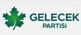 GELECEK PARTİSİ, SEÇİMLERE KATILMAYA HAK KAZANDIKLARINI DUYURDU