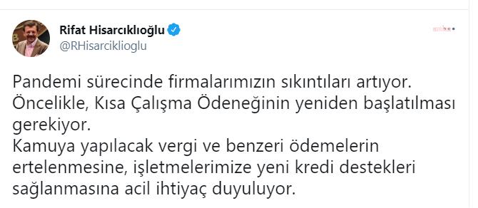 HİSARCIKLIOĞLU: KISA ÇALIŞMA ÖDENEĞİ YENİDEN BAŞLATILMALI